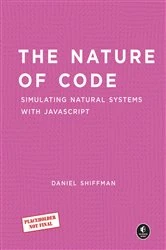 Book cover of The Nature of Code by Daniel Shiffman
