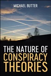 Book cover of The Nature of Conspiracy Theories by Michael Butter