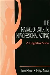 Book cover of The Nature of Expertise in Professional Acting by Helga Noice