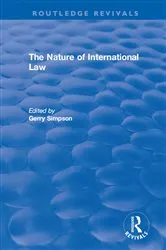 Book cover of The Nature of International Law by Gerry Simpson