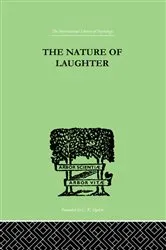 Book cover of The Nature Of Laughter by J C Gregory