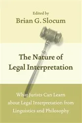 Book cover of The Nature of Legal Interpretation by Unknown