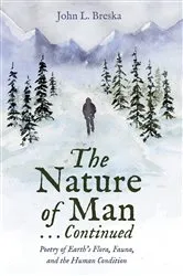 Book cover of The Nature of Man . . . Continued by John L. Breska