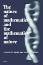 Book cover of The Nature of Mathematics and the Mathematics of Nature by S. Andersson