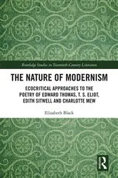 Book cover of The Nature of Modernism by Elizabeth Black