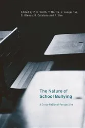 Book cover of The Nature of School Bullying by Richard Catalano
