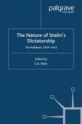 Book cover of The Nature of Stalin's Dictatorship by E. A. Rees