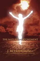 Book cover of The Nature of The Atonement by J. McLeod Campbell