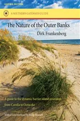 Book cover of The Nature of the Outer Banks (2nd ed.) by Dirk Frankenberg