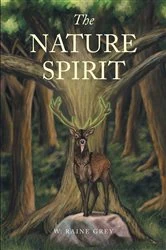 Book cover of The Nature Spirit by W. Raine Grey