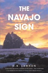 Book cover of The Navajo Sign by D.B. Lawhon