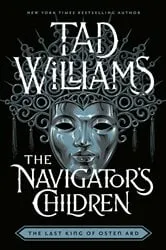 Book cover of The Navigator's Children by Tad Williams