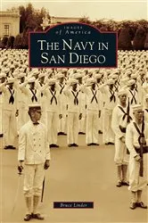 Book cover of The Navy in San Diego by Bruce Linder