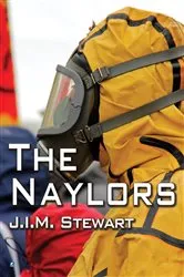 Book cover of The Naylors by J.I.M. Stewart