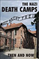 Book cover of The Nazi Death Camps by Winston Ramsey