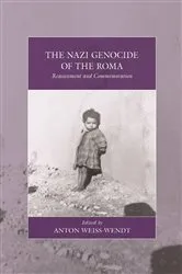 Book cover of The Nazi Genocide of the Roma by Anton Weiss-Wendt