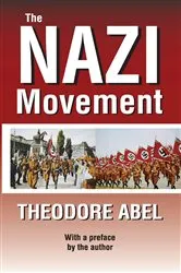 Book cover of The Nazi Movement by Theodore Abel
