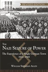 Book cover of The Nazi Seizure of Power by William Sheridan Allen