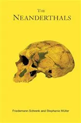 Book cover of The Neanderthals by Pamela Loveridge