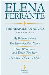 Book cover of The Neapolitan Novels Boxed Set by Elena Ferrante