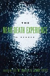 Book cover of The Near-Death Experience by Lee W. Bailey