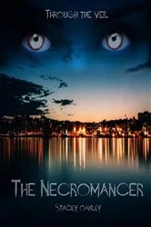 Book cover of The Necromancer by Stacey Oakley