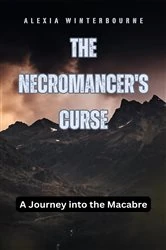 Book cover of The Necromancer's Curse by Alexia Winterbourne