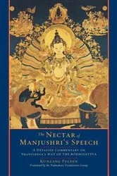 Book cover of The Nectar of Manjushri's Speech by Kunzang Pelden
