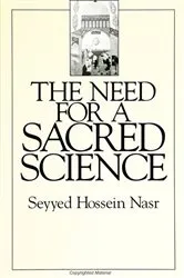 Book cover of The Need for a Sacred Science by Seyyed Hossein Nasr