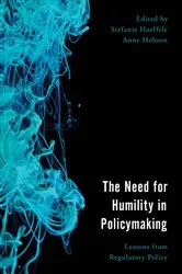 Book cover of The Need for Humility in Policymaking by Stefanie Haeffele