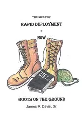 Book cover of The Need for Rapid Deployment Is Now by James R. Davis
