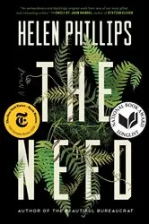 Book cover of The Need by Helen Phillips