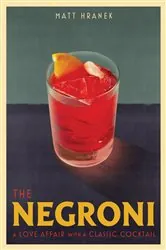Book cover of The Negroni by N/A