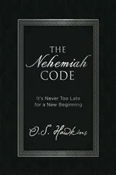 Book cover of The Nehemiah Code by O. S. Hawkins