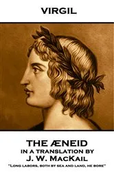 Book cover of The Æneid, Translated by J.W. McKail by Virgil