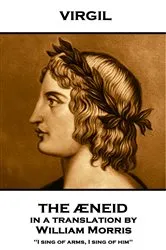 Book cover of The Æneid, Translated by William Morris by Virgil