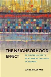 Book cover of The Neighborhood Effect by Anna Ohanyan