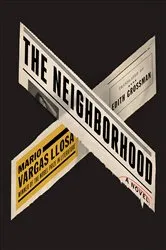 Book cover of The Neighborhood by Mario Vargas Llosa