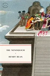 Book cover of The Nenoquich by Henry Bean