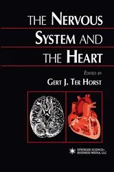 Book cover of The Nervous System and the Heart by Gert J. Ter Horst