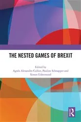 Book cover of The Nested Games of Brexit by Agnès Alexandre-Collier