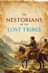 Book cover of The Nestorians by Asahel Grant