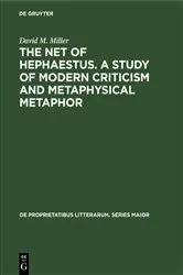 Book cover of The net of Hephaestus. A study of modern criticism and metaphysical metaphor by Unknown