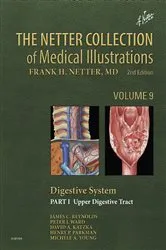 Book cover of The Netter Collection of Medical Illustrations: Digestive System: Part I - The Upper Digestive Tract (2nd ed.) by James C. Reynolds MD