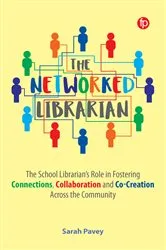 Book cover of The Networked Librarian by Sarah Pavey