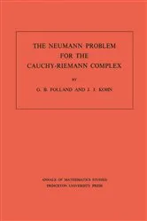 Book cover of The Neumann Problem for the Cauchy-Riemann Complex by Gerald B. Folland