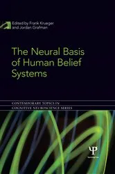 Book cover of The Neural Basis of Human Belief Systems by Frank Krueger