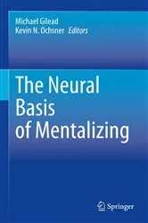Book cover of The Neural Basis of Mentalizing by Michael Gilead