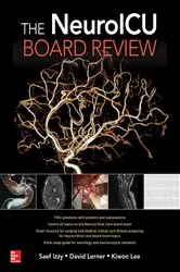 Book cover of The NeuroICU Board Review by Saef Izzy