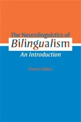 Book cover of The Neurolinguistics of Bilingualism by Franco Fabbro